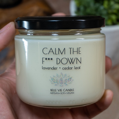 Calm the Fuck Down Candle